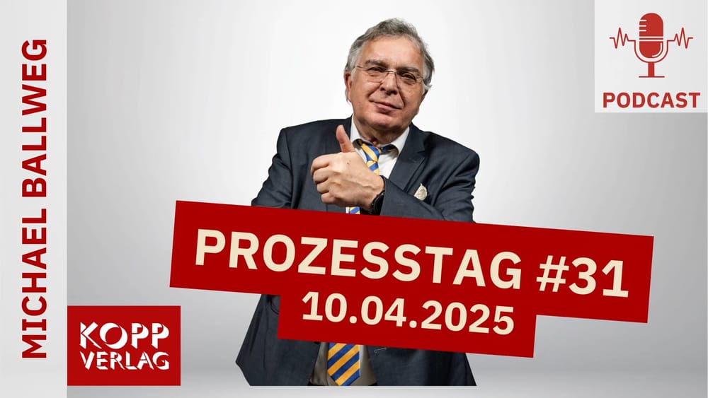 Michael Ballweg, Prozesstag #31: Ballweg weiter blockiert – Staatsanwaltschaft ignoriert Gericht und Realität Beitragsbild