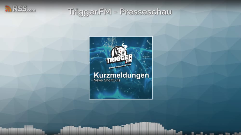 TriggerFM: Kurzmeldungen vom 21-07-2025 Beitragsbild