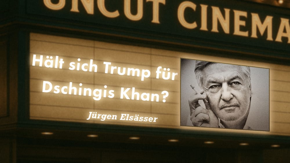 Uncut #65: Heute mit Jürgen Elsässer | Hält sich Trump für Dschingis Khan? Beitragsbild