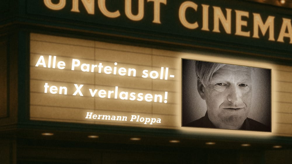 Uncut #68: Heute mit Hermann Ploppa | Alle Parteien sollten X verlassen! Beitragsbild