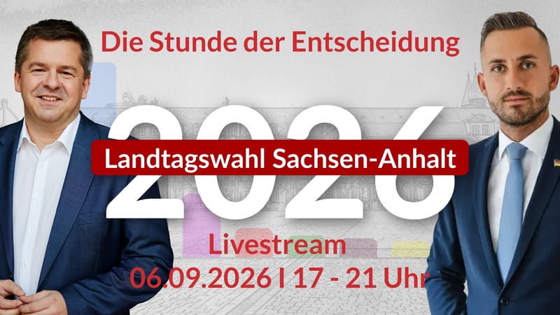 Livestream zur Landtagswahl in Sachsen-Anhalt am 6.9.2026 ab 17.00 Uhr (TRAILER) Beitragsbild